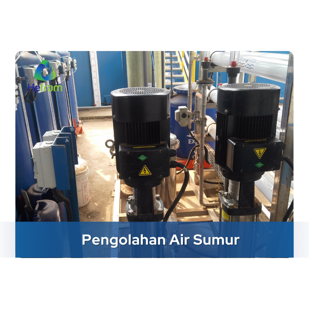 Pengolahan Air Sumur