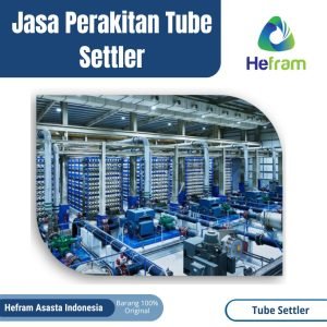 Jasa Perakitan Tube Settler